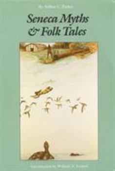 Paperback Seneca Myths and Folk Tales Book