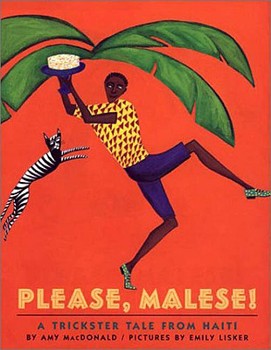 Hardcover Please, Malese!: A Trickster Tale from Haiti Book