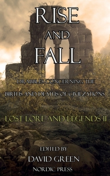 Paperback Rise and Fall: Lost Lore and Legends II Book