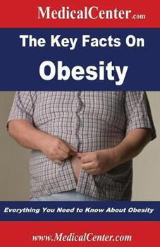 Paperback The Key Facts on Obesity: Everything You Need to Know About Obesity Book
