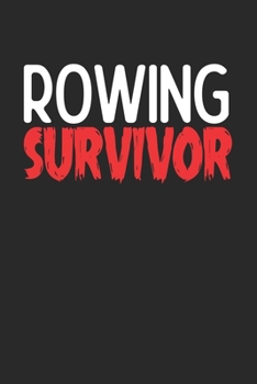 Paperback Rowing Survivor: 6x9 - notebook - 120 pages - lined Book