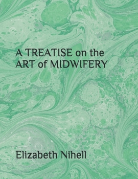 Paperback A TREATISE on the ART of MIDWIFERY Book
