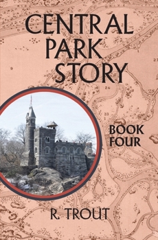 Paperback Central Park Story Book Four: The Final Gate Book