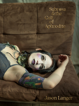 Hardcover Subrosa and the Cult of Aphrodite Book