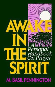 Paperback Awake in the Spirit Book