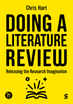 Paperback Doing a Literature Review: Releasing the Research Imagination Book