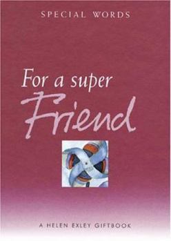 Hardcover For a Super Friend Book