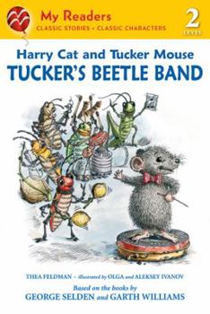 Paperback Harry Cat and Tucker Mouse: Tucker's Beetle Band Book