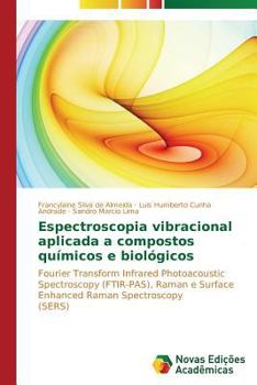 Paperback Espectroscopia vibracional aplicada a compostos químicos e biológicos [Portuguese] Book