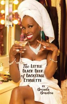 Paperback The Little Black Book of Backstage Etiquette Book