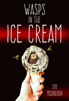 Paperback Wasps in the Ice Cream Book