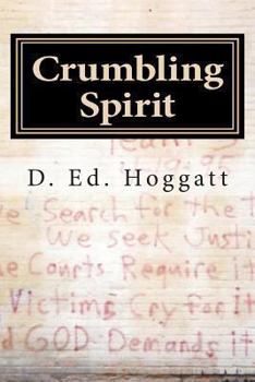 Paperback Crumbling Spirit: On American Soil Book