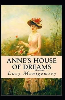 Paperback Anne's House of Dreams Illustrated Book