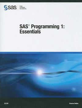 Paperback SAS Programming 1: Essentials: Course Notes Book