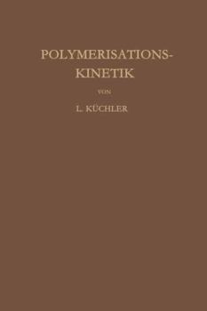 Paperback Polymerisationskinetik [German] Book