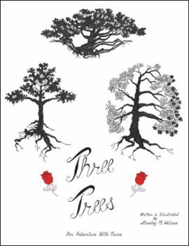Paperback Three Trees: An Adventure with Quinn Book