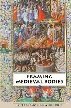 Framing Medieval Bodies