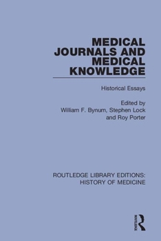 Paperback Medical Journals and Medical Knowledge: Historical Essays Book