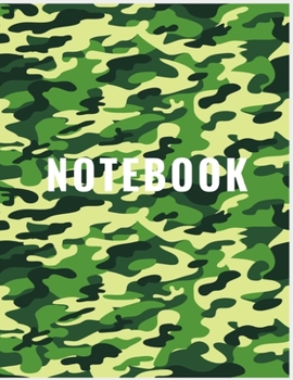 NOTEBOOK: College Ruled Notebook - Green Camouflage Large (8.5 x 11 inches) - 140 Pages