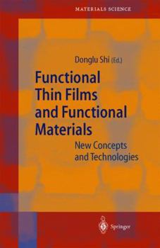 Paperback Functional Thin Films and Functional Materials: New Concepts and Technologies Book