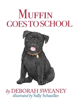 Hardcover Muffin Goes to School Book