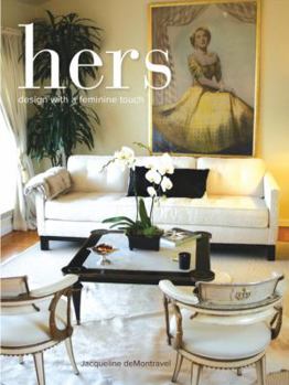 Hardcover Hers: Design with a Feminine Touch Book
