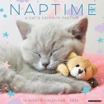 Calendar Naptime (Cats) 2025 12 X 12 Wall Calendar Book