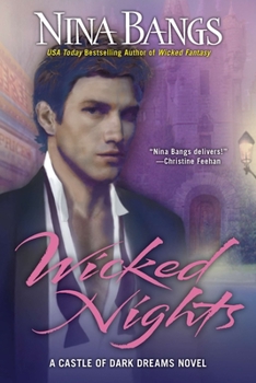 Wicked Nights - Book #1 of the Castle of Dark Dreams