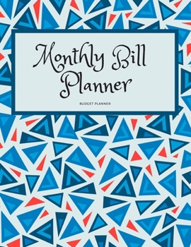 MONTHLY BILL PLANNER Budget Planner: Organizer Daily budgeting & Calendar Expense Tracker Bill Journal Notebook |Monthly Bills book to planning| ... why, accounting ledger book, college plannerv
