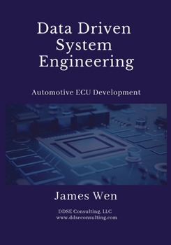 Paperback Data Driven System Engineering: Automotive ECU Development Book