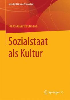 Paperback Sozialstaat ALS Kultur: Soziologische Analysen II [German] Book