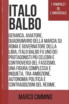 Paperback Italo Balbo [Italian] Book