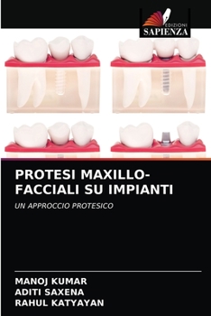Paperback Protesi Maxillo-Facciali Su Impianti [Italian] Book