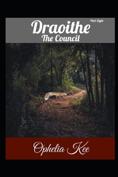 Paperback Draoithe: The Council: Part 8 Book
