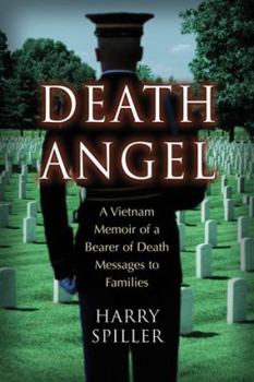 Paperback Death Angel: A Vietnam Memoir of a Bearer of Death Messages to Families Book