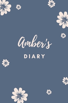 Paperback Amber's Diary: Personalized Name Gift / Diary / Journal / Notebook Book