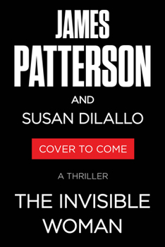 The Invisible Woman: A Thriller