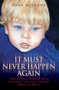 Paperback Baby P - It Must Never Happen Again Book