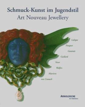 Hardcover Schmuck-Kunst Im Jugendstil: Lalique, Fouquet, Gautrait, Gaillard, Vever, Wolfers, Masriera, Von Cranach = Art Nouveau Jewellery Book