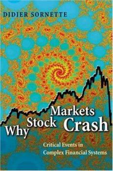 Hardcover Why Stock Markets Crash: Critical Events in Complex Financial Systems Book