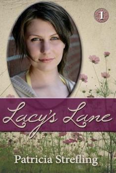 Lacy's Lane - Book #1 of the Lacy Trilogy