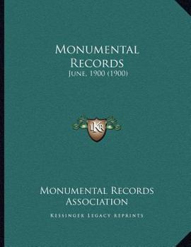 Paperback Monumental Records: June, 1900 (1900) Book