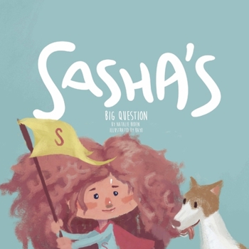 Paperback Sasha's Big Question Book