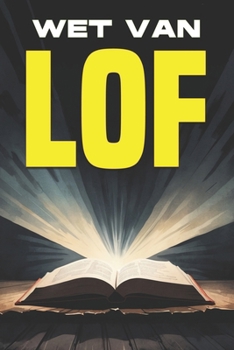 Wet van Lof: Wetten van het Universum (Dutch Edition)