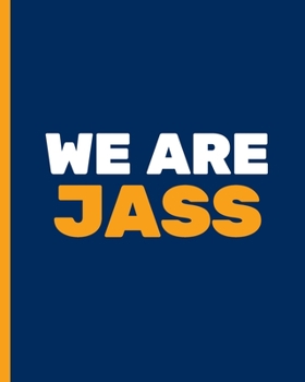 WE ARE JASS: Basketball Game Stats Book, Large Size (8" X 10"), 164 Pages (82 Games), Log The Best Player You Love, Coaching Notebook, Basketball ... and Tactics for Basketball (NBA TEAM)