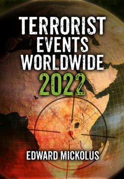 Paperback Terrorist Events Worldwide 2022 Book