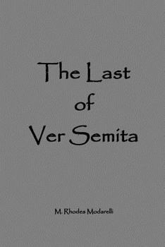 Paperback The Last of Ver Semita Book