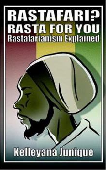 Paperback Rastafari? Rasta for You: Rastafarianism Explained Book