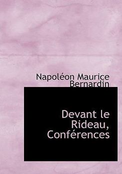Hardcover Devant Le Rideau, Conf Rences [French] Book