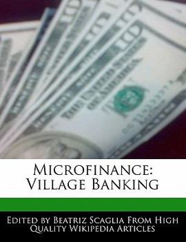 Microfinance : Village Banking